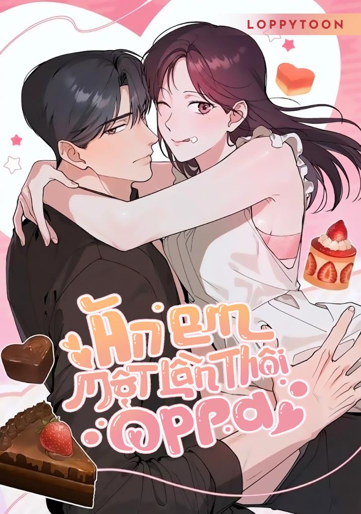 [19+] Ăn Em Một Lần Thôi, Oppa