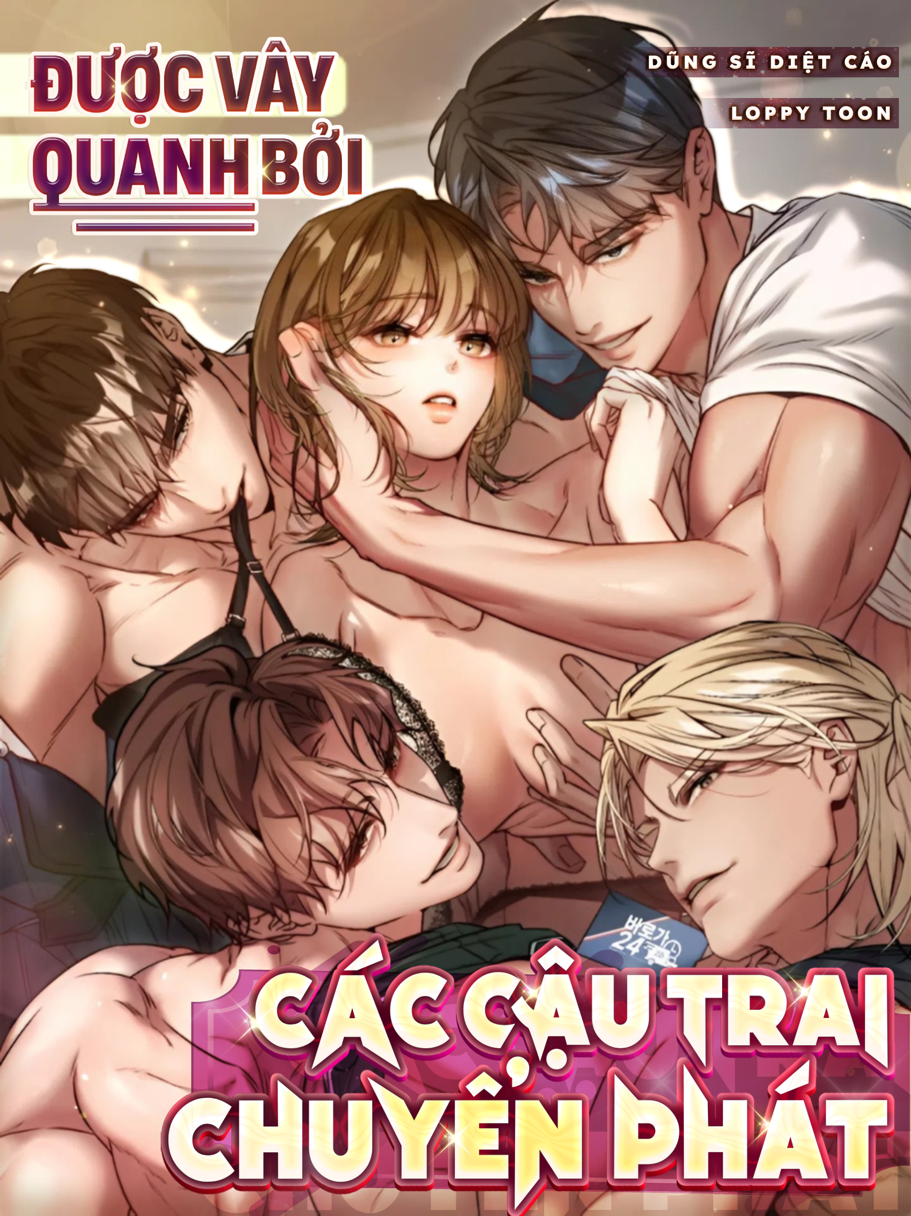 [19+] Được Vây Quanh Bởi Các Cậu Trai Chuyển Phát
